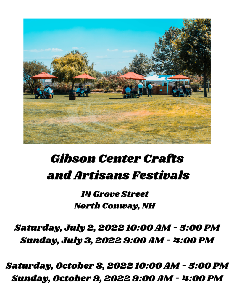Gibson Center Crafts & Artisans Festival North Conway, NH